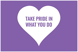 Take a Pride in what you do